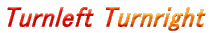 Turnleft Turnright